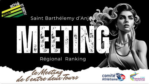 Meeting de l’entre 2 Tours - St Barthélémy 